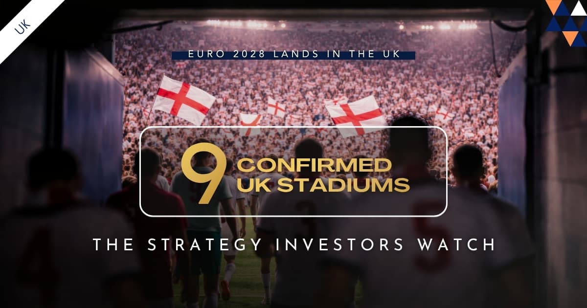 EURO 2028 UK stadiums blog thumbnail, the short-let investor strategy