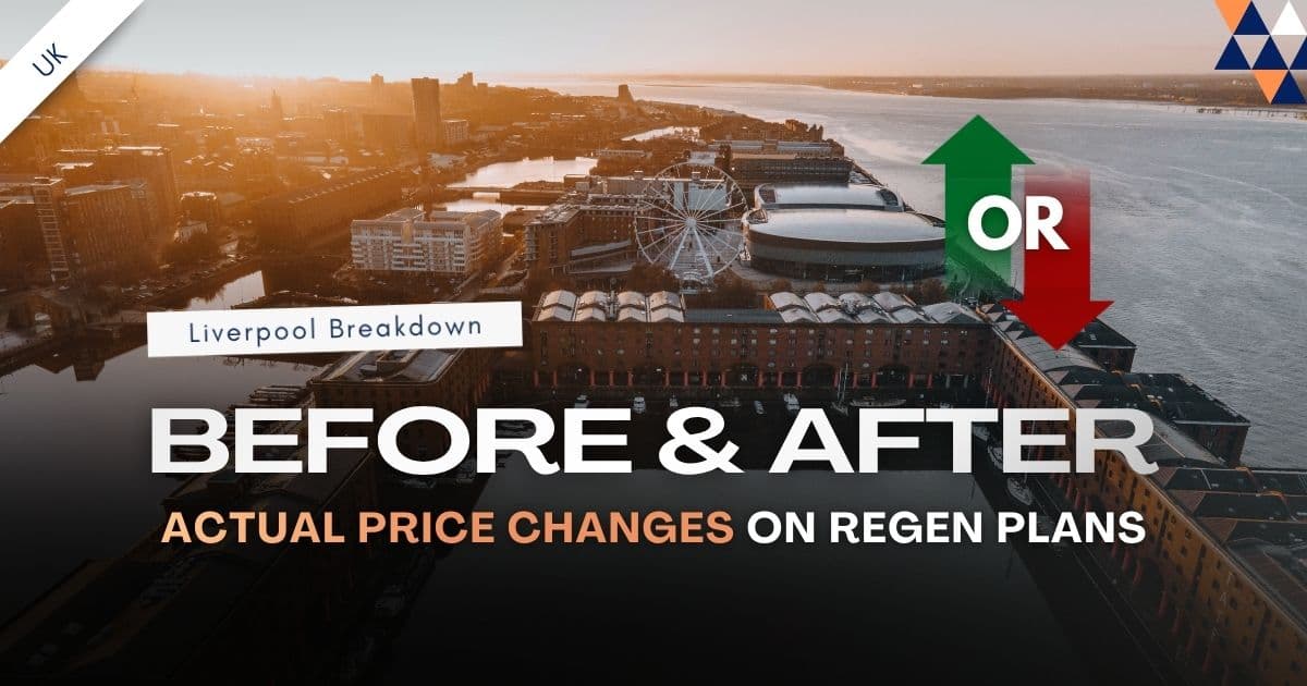 Liverpool regeneration before and after property prices across the city's biggest projects