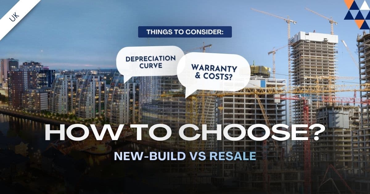 How to choose between new-build and resale property investment in the UK — depreciation curve, warranty and costs comparison