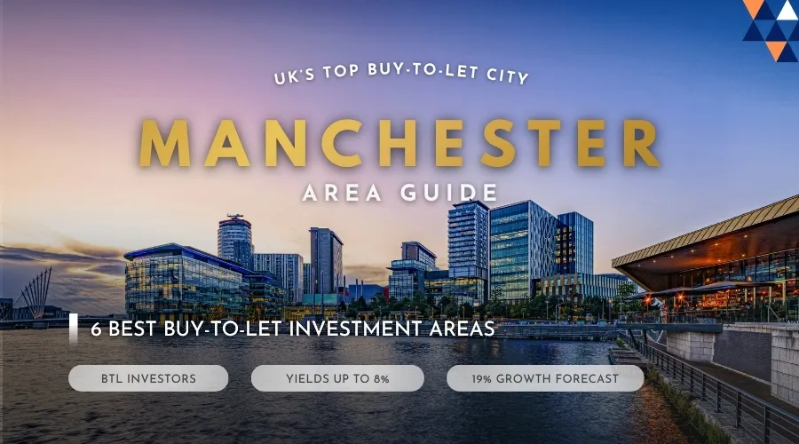 Manchester area breakdown — 6 best buy-to-let investment areas for UK buyers 2026